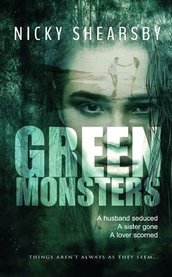 Cover for Nicky Shearsby · Green Monsters (Paperback Book) (2022)