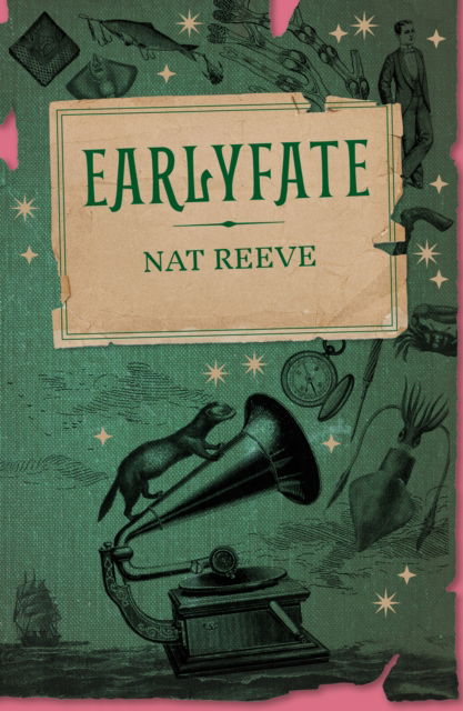 Nat Reeve · Earlyfate (Paperback Book) (2024)