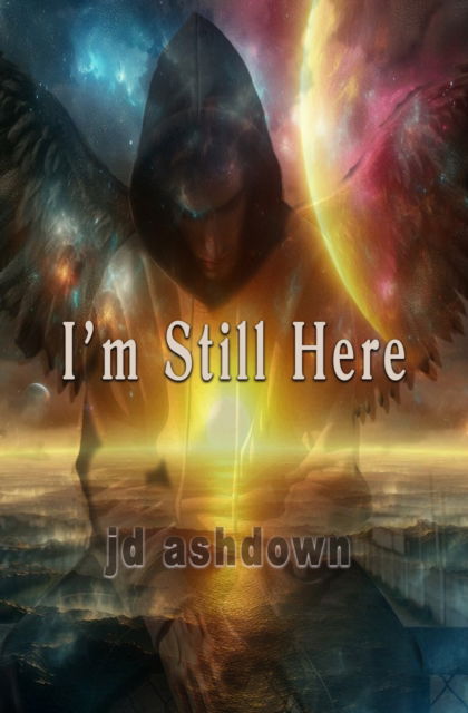 Cover for J.D. Ashdown · I'm Still Here (Paperback Book) (2025)