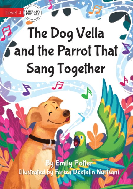 Cover for Emily Potter · The Dog Vella and the Parrot That Sang Together (Paperback Book) (2021)