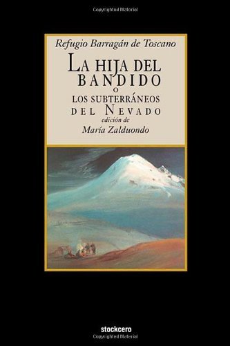 Cover for Refugio Barragan de Toscano · La Hija del Bandido (Paperback Book) [Spanish edition] (2007)