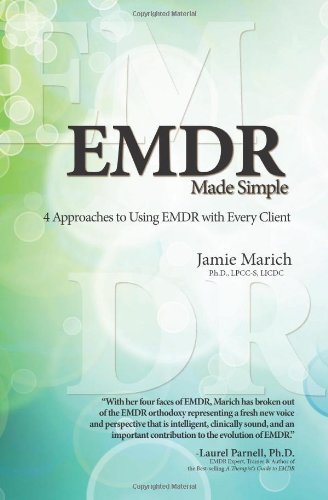 Cover for Jamie Marich · Emdr Made Simple: 4 Approaches to Using Emdr with Every Client (Paperback Book) [1st edition] (2011)