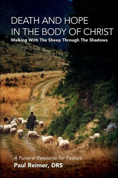 Cover for Drs Paul Reimer · Death and Hope in the Body of Christ (Bog) (2020)