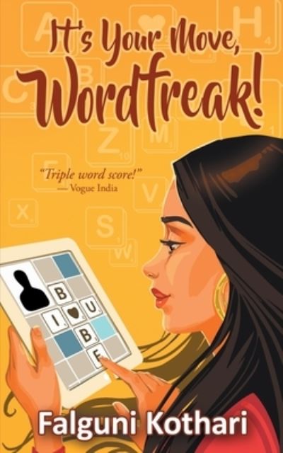 Cover for Falguni Kothari · It's Your Move, Wordfreak! (Taschenbuch) (2018)