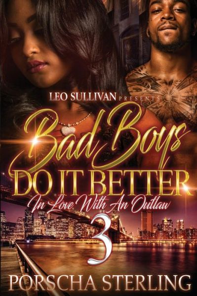 Cover for Porscha Sterling · Bad Boys Do It Better 3 (Paperback Book) (2018)