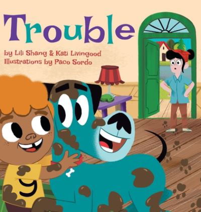 Cover for Lili Shang · Trouble (Hardcover bog) (2020)