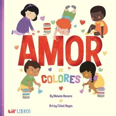 Cover for Melanie Romero · Amor de colores (Hardcover Book) (2021)
