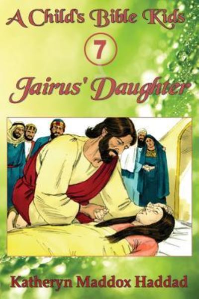 Cover for Katheryn Maddox Haddad · Jairus' Daughter (Paperback Book) (2017)