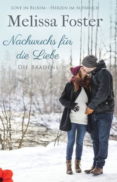 Cover for Melissa Foster · Nachwuchs fur die Liebe (Pocketbok) (2018)