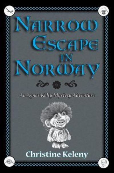 Cover for Christine Keleny · Narrow Escape in Norway (Paperback Book) (2018)