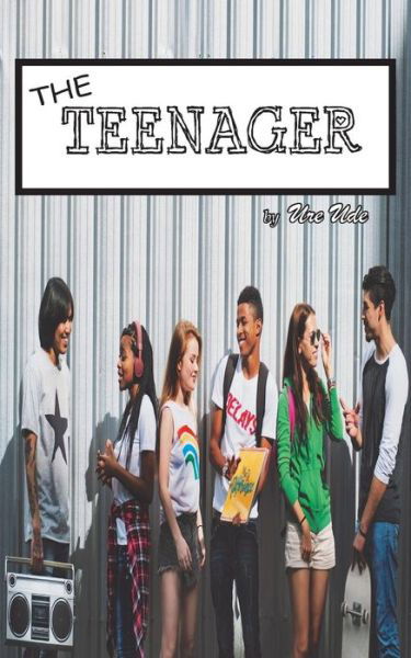 Cover for Ure Ude · The Teenager (Paperback Bog) (2018)