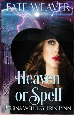 Cover for Regina Welling · Heaven or Spell (Paperback Book) (2021)