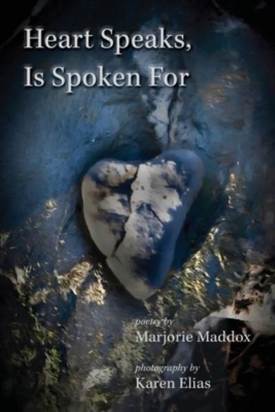 Cover for Marjorie Maddox · Heart Speaks, Is Spoken For (Paperback Book) (2022)