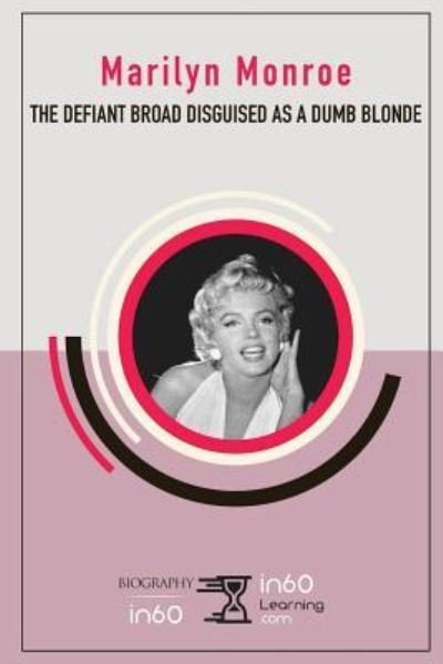 Cover for In60learning · Marilyn Monroe (Paperback Bog) (2018)