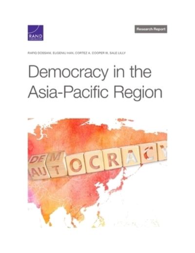 Cover for Rafiq Dossani · Democracy in the Asia-Pacific Region (Paperback Book) (2022)