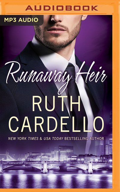 Cover for Ruth Cardello · Runaway Heir (Audiobook (CD)) (2019)