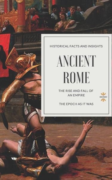 Cover for The History Hour · Ancient Rome (Paperback Book) (2018)