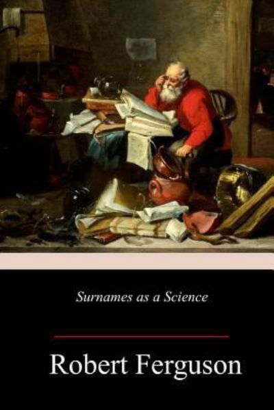 Cover for Robert Ferguson · Surnames as a Science (Paperback Bog) (2018)