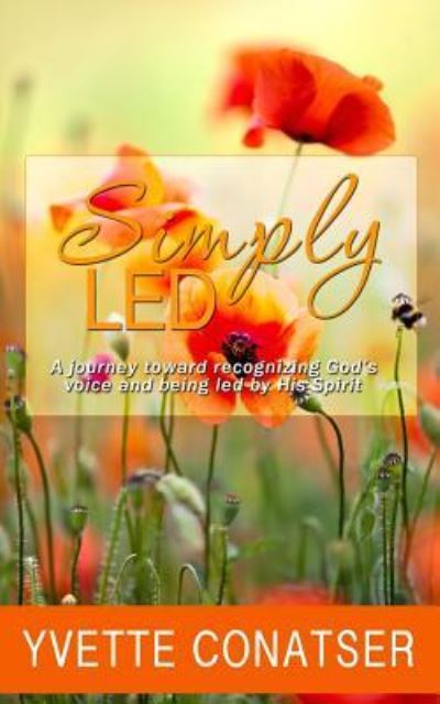 Cover for Yvette Conatser · Simply Led (Pocketbok) (2018)