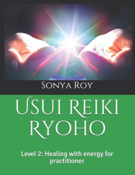 Cover for Sonya Roy · Usui Reiki Ryoho (Paperback Book) (2021)