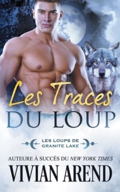 Cover for Vivian Arend · Traces du Loup (Book) (2022)