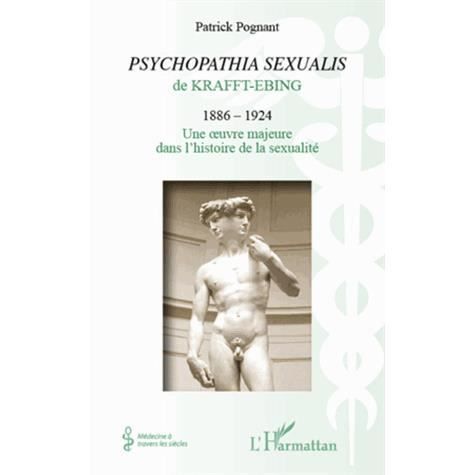 Cover for Patrick Albert Charles Pognant · Psychopathia sexualis de Krafft-Ebing (1886-1924) (Paperback Book) (2020)