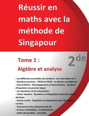 Cover for Jerome Henri Teulieres · Tome 1 - 2de - Algebre et analyse - Reussir en maths avec la methode de Singapour (Paperback Book) (2020)