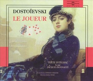 Cover for Dostoievski · Le Joueur - Lu Par Jacques Bonnaffe (CD) [Box set] (2018)