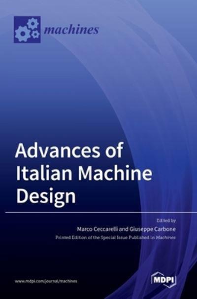 Cover for Marco Ceccarelli · Advances of Italian Machine Design (Hardcover Book) (2021)