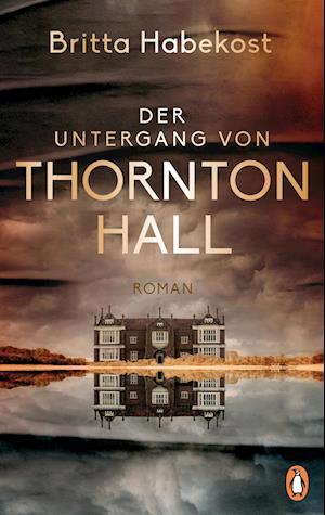 Cover for Britta Habekost · Der Untergang von Thornton Hall (Book) (2024)