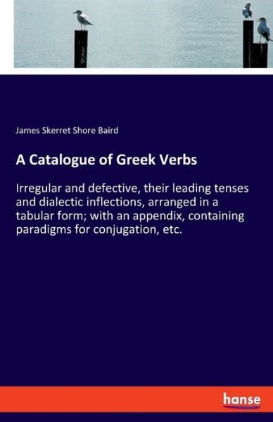 Cover for Baird · A Catalogue of Greek Verbs (Bog) (2019)