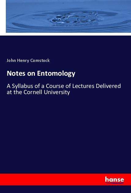 Cover for Comstock · Notes on Entomology (Book)