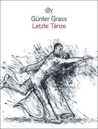 Cover for Günter Grass · Dtv Tb.13606 Grass.tÃ¤nze (Book)