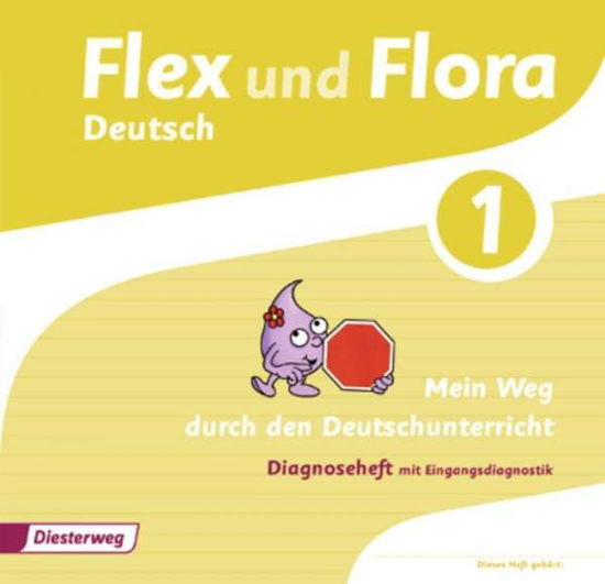 Cover for Heike Baligand · Flex und Flora. Diagnoseheft 1 (Book)