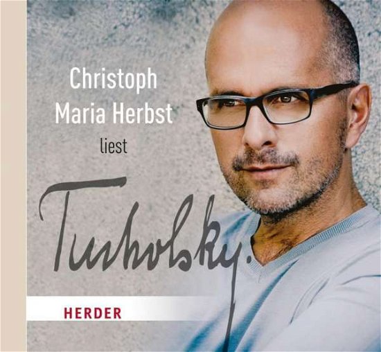Cover for Tucholsky · Tucholsky:ch.maria Herbst Liest,cd (CD)
