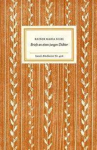 Insel Büch.0406 Rilke.Briefe a.Dichter - Rainer Maria Rilke - Bücher -  - 9783458084068 - 