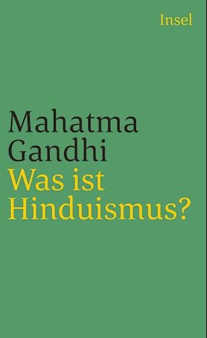 Cover for Mahatma Gandhi · Insel TB.3206 Gandhi.Was ist Hinduism. (Bok)
