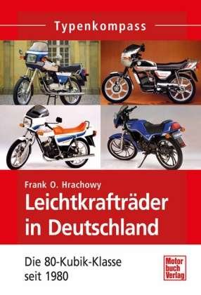 Cover for Hrachowy · Leichtkrafträder in Deutschl. (Book)