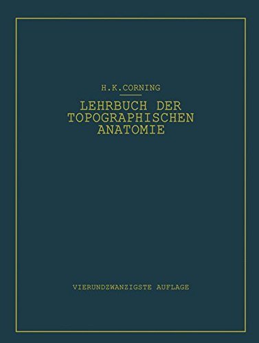 Cover for Hanson K Corning · Lehrbuch Der Topographischen Anatomie: Fur Studierende Und Arzte (Paperback Book) (2014)