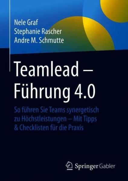 Cover for Graf · Teamlead - Führung 4.0 (Book) (2020)