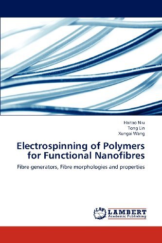 Cover for Xungai Wang · Electrospinning of Polymers for Functional Nanofibres: Fibre Generators, Fibre Morphologies and Properties (Paperback Book) (2013)