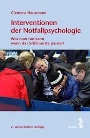 Cover for Clemens Hausmann · Interventionen der Notfallpsychologie (Paperback Book) (2021)