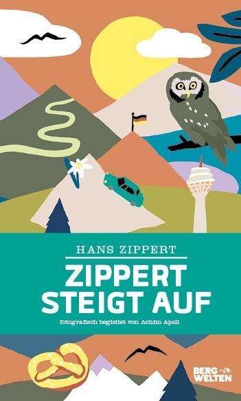 Cover for Zippert · Zippert steigt auf (Book)