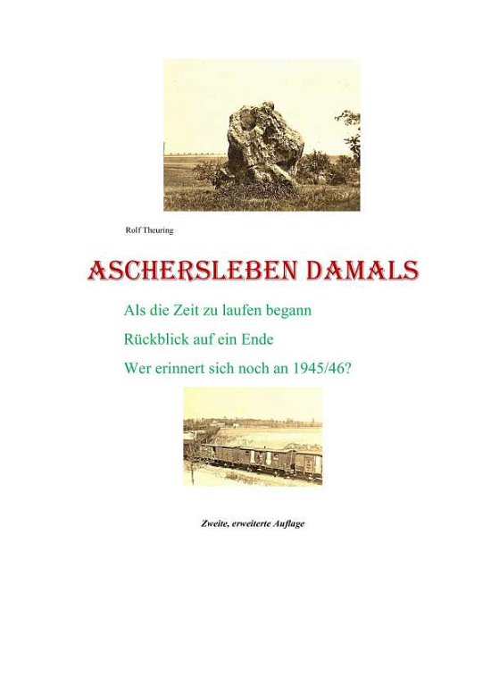 Cover for Theuring · Aschersleben damals (Book)