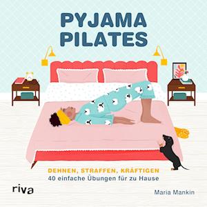 Cover for Maria Mankin · Pyjama-pilates (Book)