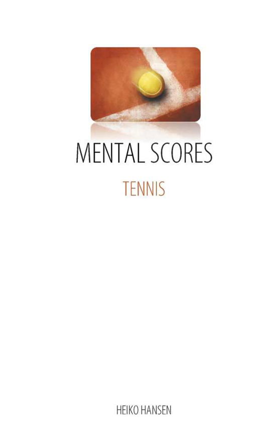 Cover for Hansen · Tennis Mental Scores (Buch) (2018)