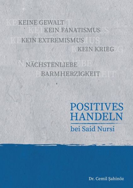 Cover for Sahinöz · Positives Handeln bei Said Nurs (Book) (2019)