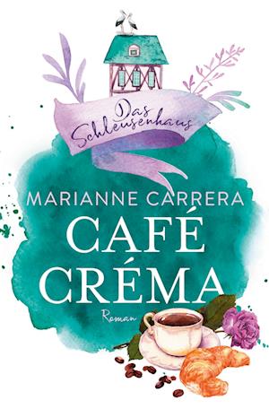 Cover for Marianne Carrera · Café Créma (Book) (2023)
