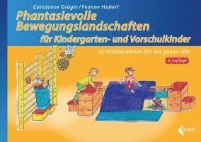 Cover for Constanze Grüger · Phantasievolle Bewegungslandschaften für Kindergarten- und Vorschulkinder (Book) (2023)