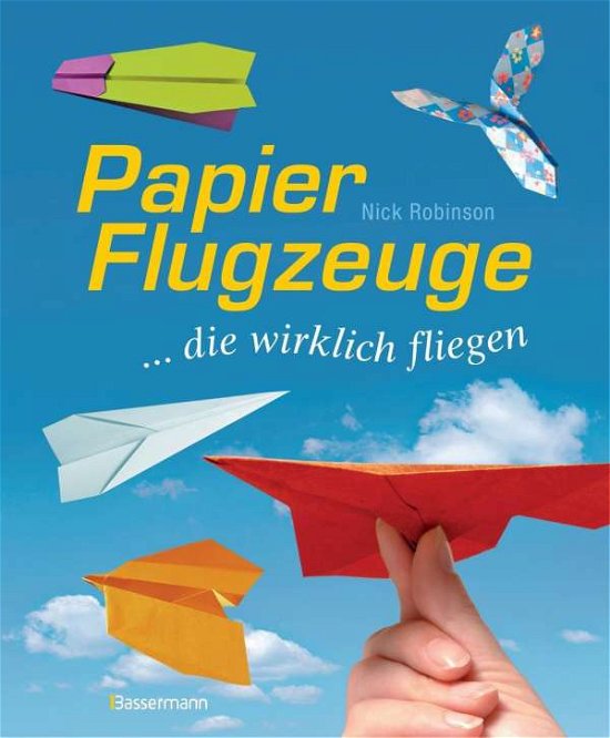 Cover for Robinson · Papierflugzeuge (Book)